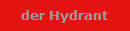 der Hydrant